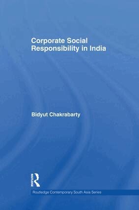 Bidyut Chakrabarty - Corporate Social Responsibility in India, Häftad