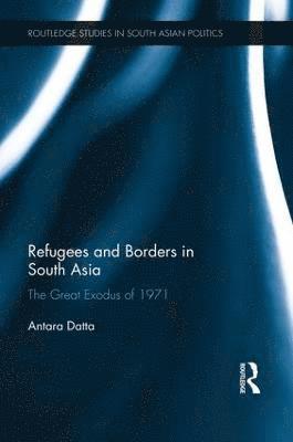 Refugees and Borders in South Asia 1