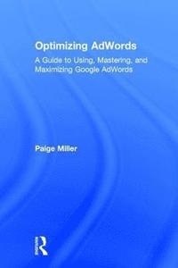 bokomslag Optimizing AdWords