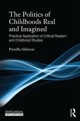Priscilla Alderson - Politics of Childhoods Real and Imagined, Häftad