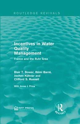 Incentives in Water Quality Management 1