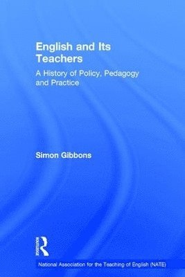bokomslag English and Its Teachers