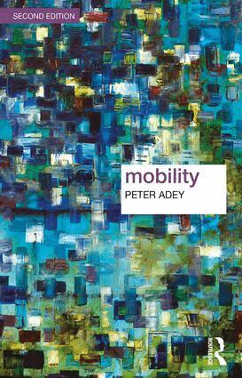 Peter Adey - Mobility, Häftad