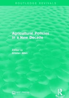 bokomslag Agricultural Policies in a New Decade