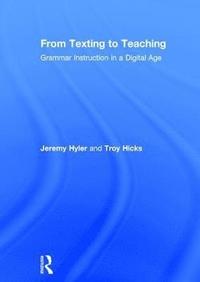 bokomslag From Texting to Teaching