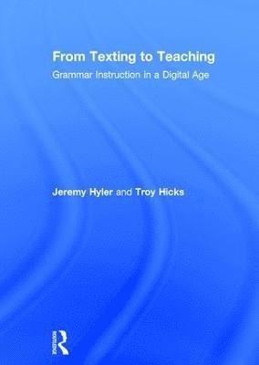 bokomslag From Texting to Teaching