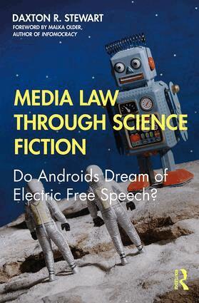 Daxton R. Stewart - Media Law Through Science Fiction, Häftad