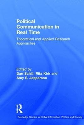Political Communication in Real Time 1