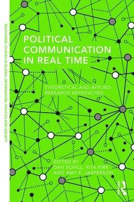 bokomslag Political Communication in Real Time