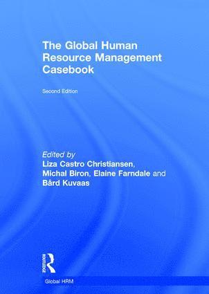 Liza Castro Christiansen, Michal Biron, Pawan Budhwar, Brian Harney - Global Human Resource Management Casebook, Inbunden