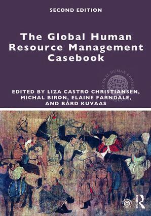 Liza Castro Christiansen, Michal Biron, Pawan Budhwar, Brian Harney - Global Human Resource Management Casebook, Häftad