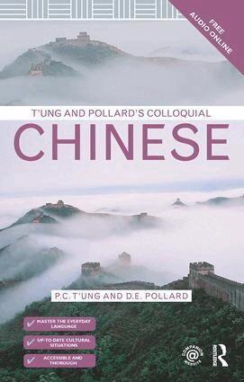 P.C. T'ung, D.E. Pollard - T'ung & Pollard's Colloquial Chinese, Häftad