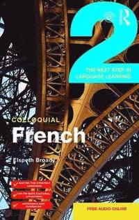 bokomslag Colloquial French 2