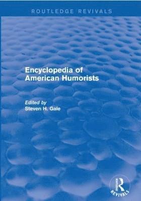 bokomslag Encyclopedia of American Humorists