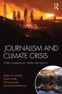 bokomslag Journalism and Climate Crisis