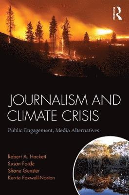 Journalism and Climate Crisis 1