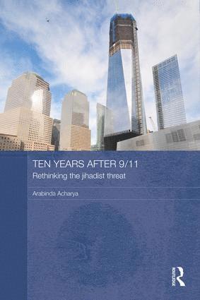 bokomslag Ten Years After 9/11 - Rethinking the Jihadist Threat