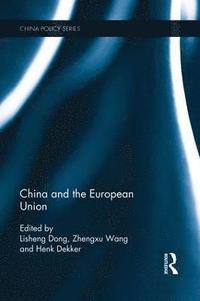 bokomslag China and the European Union