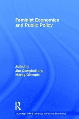 bokomslag Feminist Economics and Public Policy