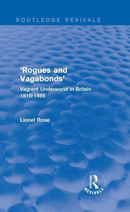 Lionel Rose - 'Rogues and Vagabonds', Inbunden