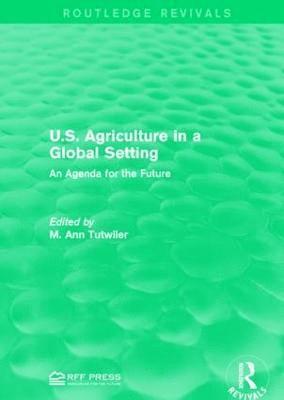 U.S. Agriculture in a Global Setting 1