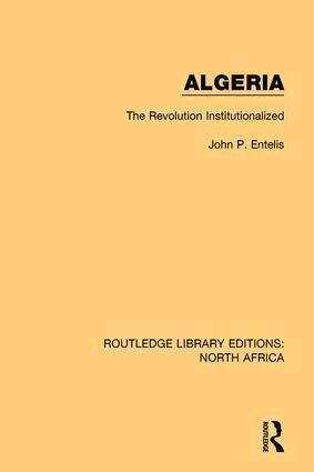 John P. Entelis - Algeria, Häftad