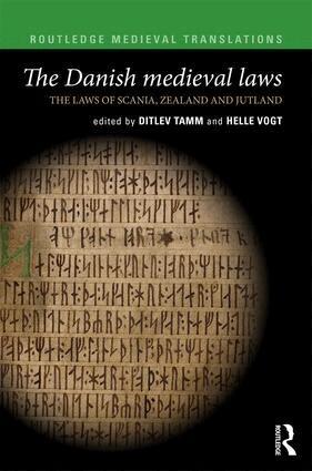 Ditlev Tamm, Helle Vogt - Danish Medieval Laws, Inbunden
