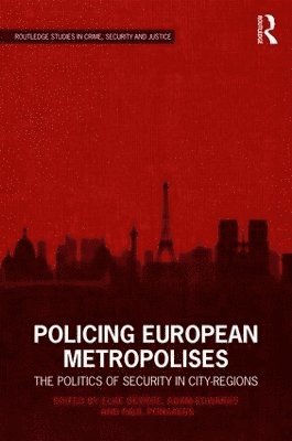 Policing European Metropolises 1