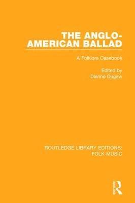 bokomslag The Anglo-American Ballad