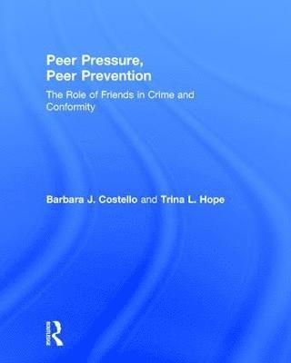 bokomslag Peer Pressure, Peer Prevention