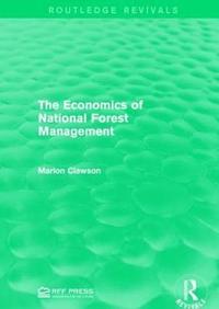 bokomslag The Economics of National Forest Management