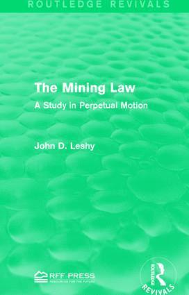 John D. Leshy - Mining Law, Häftad