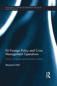 bokomslag EU Foreign Policy and Crisis Management Operations