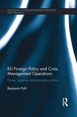 EU Foreign Policy and Crisis Management Operations 1