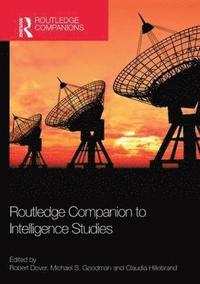 bokomslag Routledge Companion to Intelligence Studies