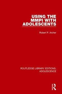 bokomslag Using the MMPI with Adolescents