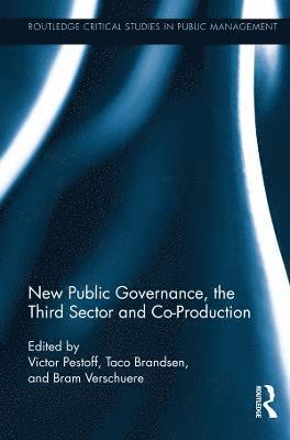 New Public Governance, the Third Sector, and Co-Production 1