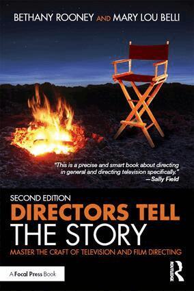 Bethany Rooney, Mary Lou Belli - Directors Tell the Story, Inbunden