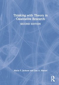 bokomslag Thinking with Theory in Qualitative Research