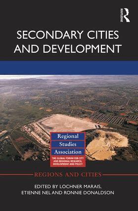 Lochner Marais, Etienne Nel, Ronnie Donaldson - Secondary Cities and Development, Inbunden