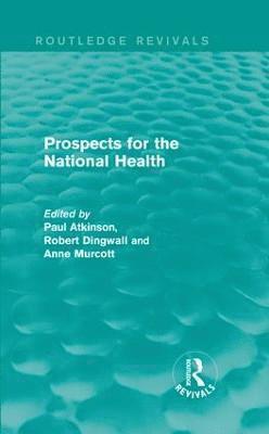 Prospects for the National Health 1