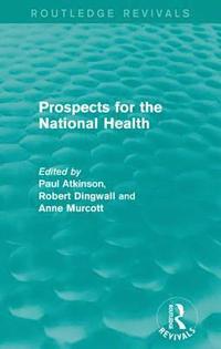 bokomslag Prospects for the National Health