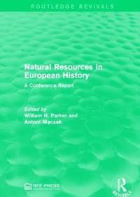 bokomslag Natural Resources in European History