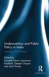 bokomslag Undernutrition and Public Policy in India