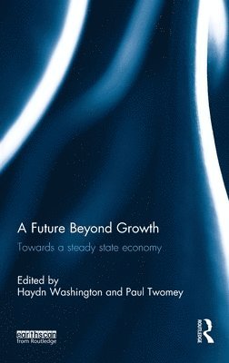 A Future Beyond Growth 1