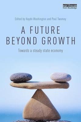 bokomslag A Future Beyond Growth