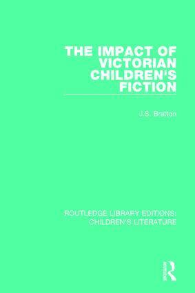 J. S. Bratton - Impact of Victorian Children's Fiction, Häftad