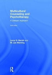 bokomslag Multicultural Counseling and Psychotherapy