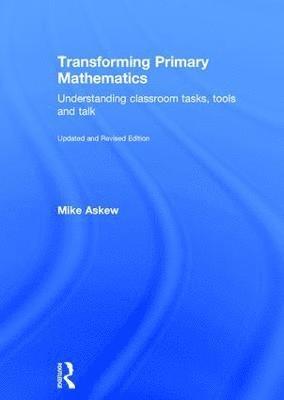 Mike Askew, Australia) Askew, Mike (Monash University, Victoria - Transforming Primary Mathematics, Inbunden