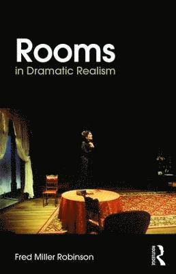 bokomslag Rooms in Dramatic Realism